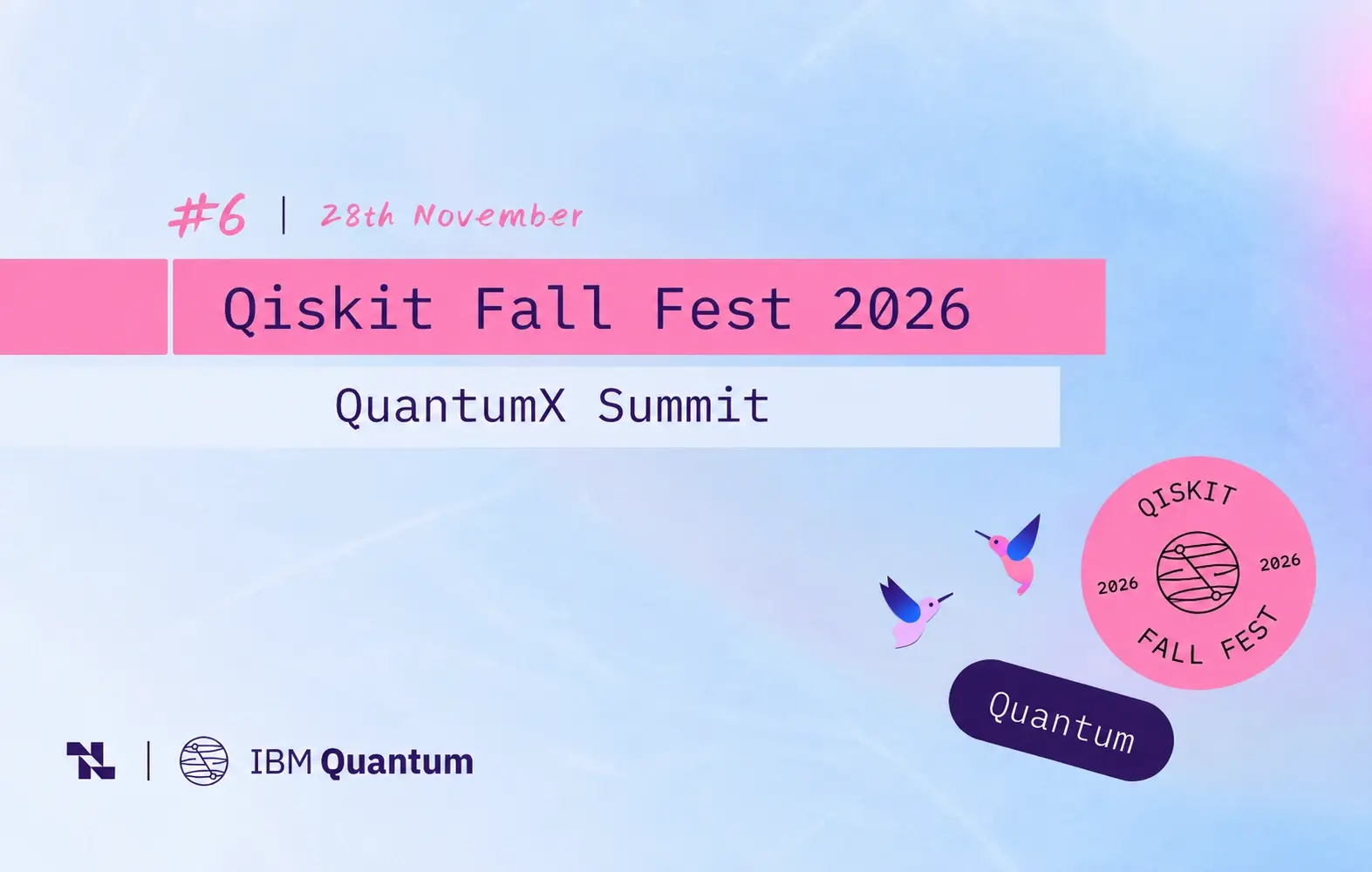 Qiskit Fall Fest 2026: QuantumX Summit